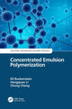 Book cover of: Concentrated Emulsion Polymerization. By: Eli Ruckenstein