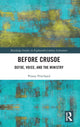 Book cover of: Before Crusoe. By: Penny Pritchard