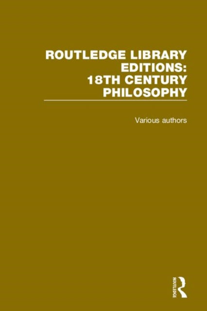 Book cover of: Routledge Library Editions: 18th Century Philosophy