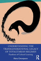 Book cover of: Understanding the Transgenerational Legacy of Totalitarian Regimes. By: Elena Cherepanov
