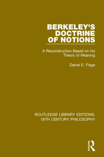 Book cover of: Berkeley's Doctrine of Notions. By: Daniel E. Flage
