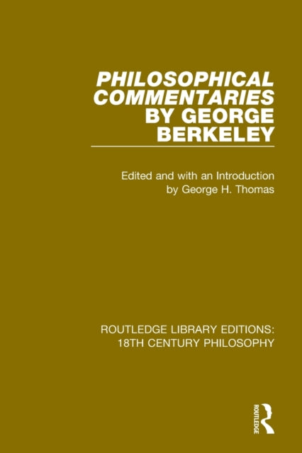 Book cover of: Philosophical Commentaries by George Berkeley. By: George Berkeley