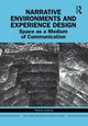 Book cover of: Narrative Environments and Experience Design. By: Tricia Austin
