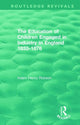 Book cover of: Education of Children Engaged in Industry in England 1833-1876. By: Adam Henry Robson