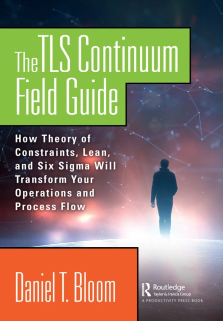 Book cover of: TLS Continuum Field Guide. By: Daniel Bloom