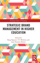 Book cover of: Strategic Brand Management in Higher Education. By: Bang Nguyen