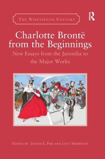 Book cover of: Charlotte Bronte from the Beginnings