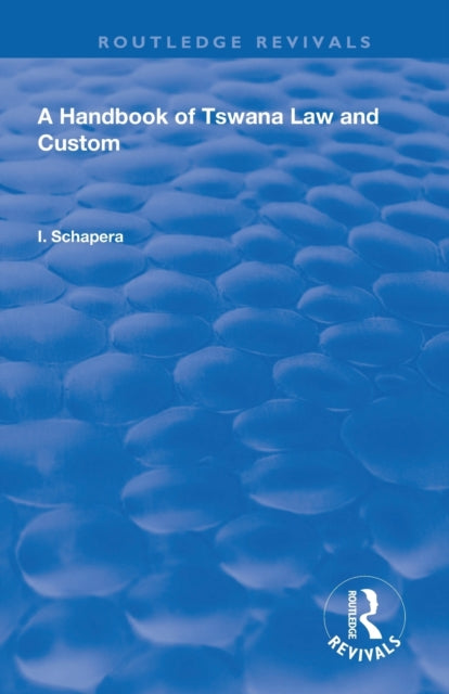 Book cover of: Handbook of Tswana Law and Custom. By: Isaac Schapera