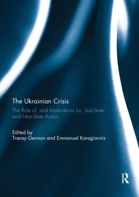 Book cover of: Ukrainian Crisis. By: Tracey German
