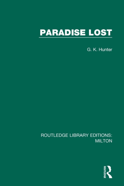 Book cover of: Paradise Lost. By: G. K. Hunter