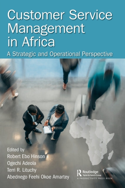 Book cover of: Customer Service Management in Africa. By: Robert Ebo Hinson