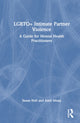 Book cover of: LGBTQ+ Intimate Partner Violence
