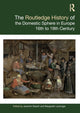 Book cover of: Routledge History of the Domestic Sphere in Europe. By: Joachim Eibach