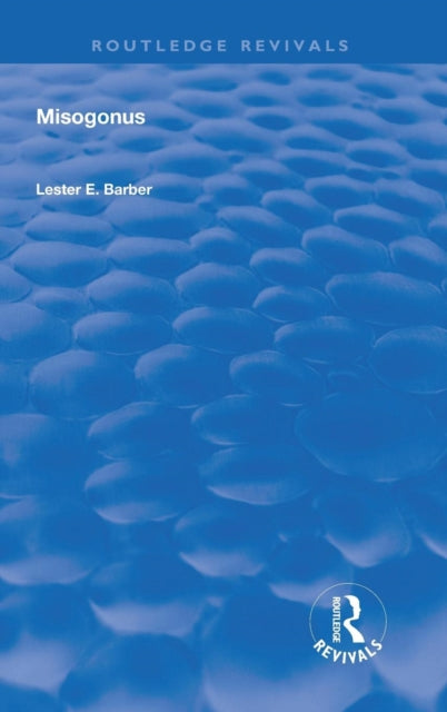 Book cover of: Misogonus. By: Lester E. Barber