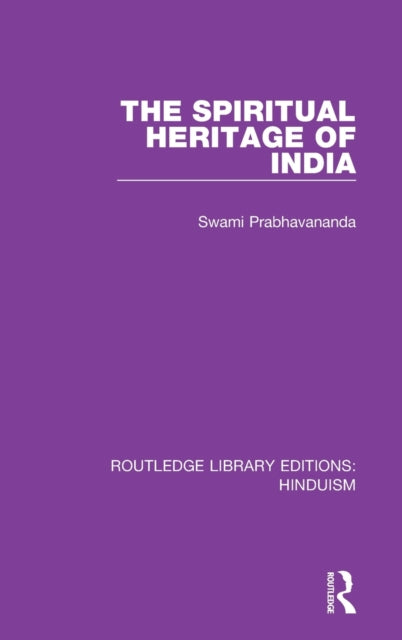 Book cover of: Spiritual Heritage of India. By: Swami Prabhavananda
