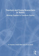 Book cover of: Teachers and Young Researchers in Action. By: V. I. V. Randall
