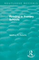 Book cover of: Reading in Primary Schools. By: Geoffrey R. Roberts