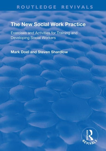 Book cover of: New Social Work Practice. By: Mark Doel