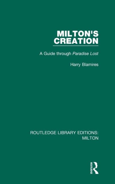 Book cover of: Milton's Creation. By: Harry Blamires