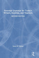 Book cover of: Essential Grammar for Today's Writers, Students, and Teachers. By: Nancy M. Sullivan