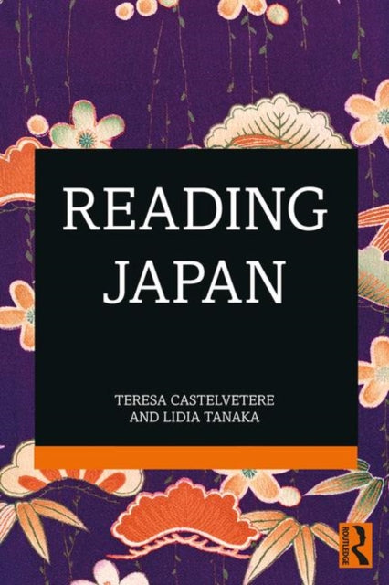Book cover of: Reading Japan. By: Lidia Tanaka