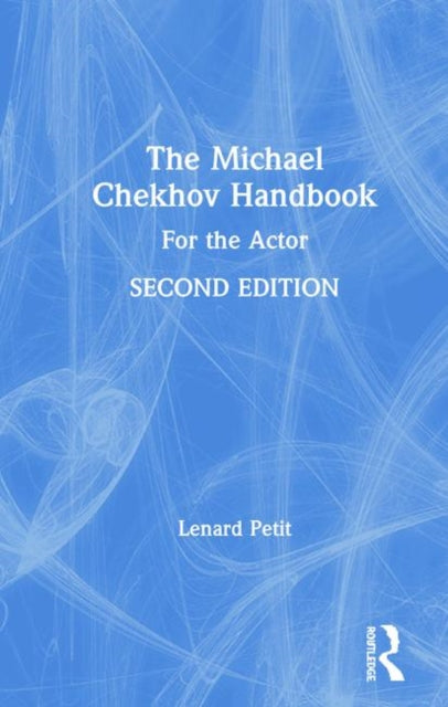 Book cover of: Michael Chekhov Handbook. By: Lenard Petit