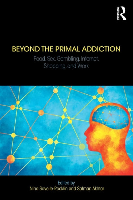 Book cover of: Beyond the Primal Addiction. By: Nina Savelle-Rocklin