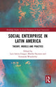 Book cover of: Social Enterprise in Latin America. By: Luiz Inácio Germany Gaiger