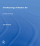Book cover of: Meanings Of Modern Art, Revised. By: John Russell