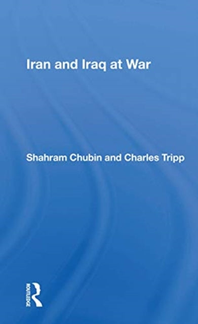 Book cover of: Iran And Iraq At War