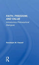 Book cover of: Faith, Freedom, and Value