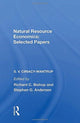 Book cover of: Natural Resource Economics: Selected Papers. By: S. V. Ciriacy-Wantrup