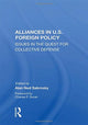 Book cover of: Alliances in U.S. Foreign Policy. By: Alan Ned Sabrosky