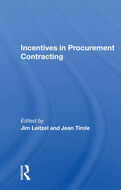 Book cover of: Incentives In Procurement Contracting. By: Jim Leitzel