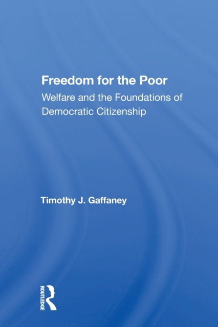 Book cover of: Freedom For The Poor