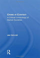 Book cover of: Crime in Context. By: Ian Taylor