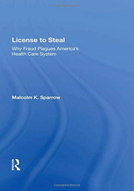 Book cover of: License to Steal