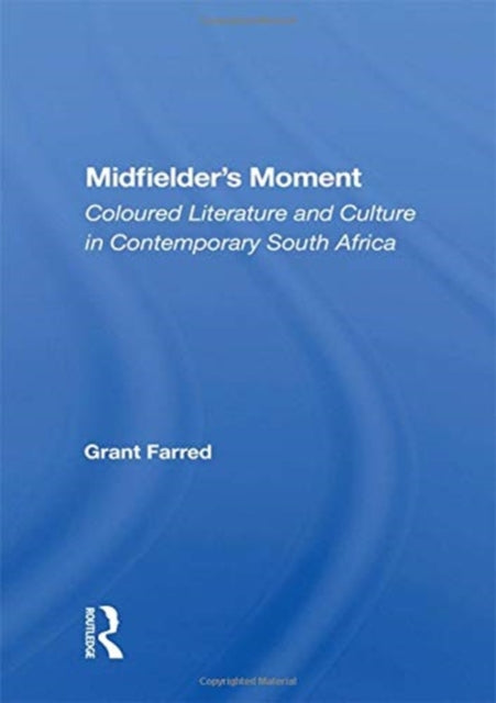 Book cover of: Midfielder's Moment