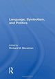 Book cover of: Language, Symbolism, And Politics. By: Richard M. Merelman