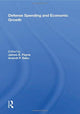Book cover of: Defense Spending and Economic Growth. By: James E. Payne