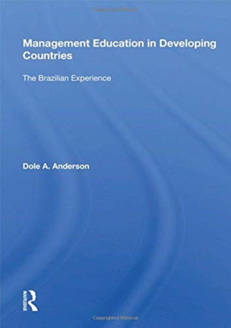 Book cover of: Management Education In Developing Countries. By: Dole A. Anderson