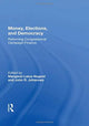 Book cover of: Money, Elections, And Democracy. By: Margaret Latus Nugent