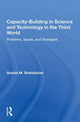 Book cover of: Capacity-building In Science And Technology In The Third World. By: Shahid M. Shahidullah