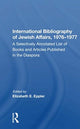 Book cover of: International Bibliography Of Jewish Affairs, 1976-1977. By: Elizabeth E. Eppler