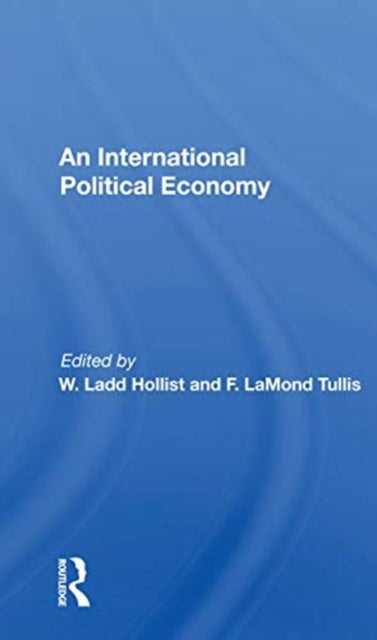 Book cover of: International Political Economy Yearbook. By: W. Ladd Hollist
