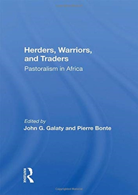 Book cover of: Herders, Warriors, And Traders. By: John G. Galaty
