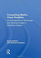 Book cover of: Computing Myths, Class Realities