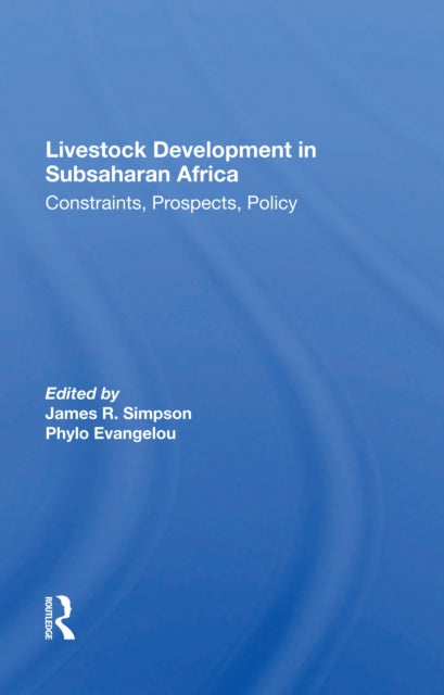 Book cover of: Livestock Development In Subsaharan Africa. By: Simpson, James R.