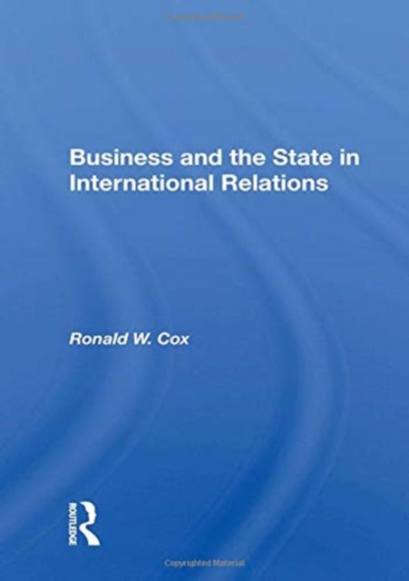 Book cover of: Business And The State In International Relations