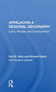 Book cover of: Appalachia: A Regional Geography. By: Karl B. Raitz